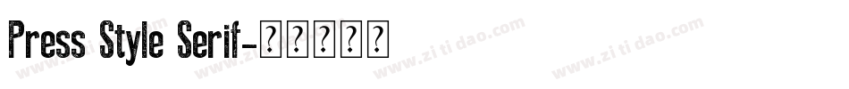 Press Style Serif字体转换